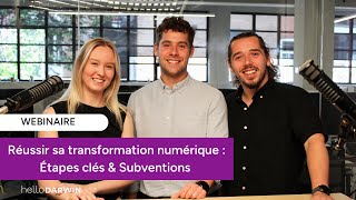 Webinaire  Réussir sa transformation numérique  Étapes clés amp Subventions [upl. by Adnulahs]