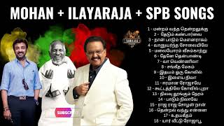 Mohan Hit Songs 💕 Mohan Songs SPB Illayaraja Songs Tamil Melody songs mohan hits tamil songs [upl. by Freeman]