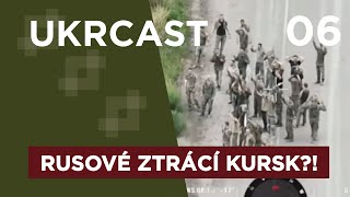 JE VPÁD UKRAJINY DO KURSKU CHYBA  Ukrcast  07 [upl. by Vizza]