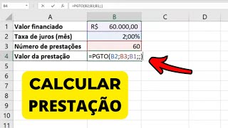 Como calcular a prestação de financiamentos usando a função PGTO no Excel [upl. by Lyret]