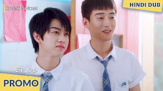 【PROMO】Her Smile So Sweet  EP 06  When Distance Tests Love 💔  Chinese Drama In Hindi Dubbed [upl. by Fidela818]