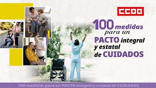 100 medidas para un Pacto integral y estatal de Cuidados [upl. by Alamap301]