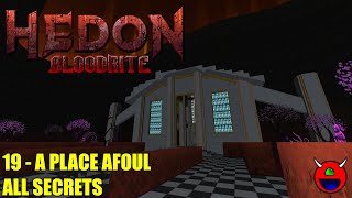 Hedon Bloodrite  19 A Place Afoul Pt1 MAP19  All Secrets No Commentary [upl. by Luanne881]