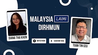 Malaysia Laimi Dirhmun  Tuan Tin Ceu  Diana Tha Khun [upl. by Esylle]