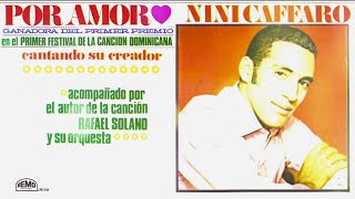 Nini Caffaro  Por Amor  Video Lyric [upl. by Cence]