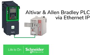 Set Ethernet IP Communication Between Altivar amp Allen Bradley PLCs  Schneider Electric Support [upl. by Hairim237]