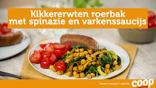 Kikkererwten roerbak met spinazie en varkenssaucijs  Recept  Coop [upl. by Kevina54]