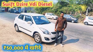 ₹50000 में खरीदे Swift Dzire Vdi  Second Hand Maruti Swift Dzire Vdi Diesel Car For Sale [upl. by Bev]