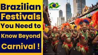 Brazilian Festivals You Need to Know Beyond Carnival [upl. by Rosemonde26]