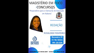 CONCURSO ITABORAÍ  AULA INAUGURAL REDAÇÃO  PROF ROSILEIDE PINTO [upl. by Schilit]