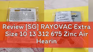 Review SG RAYOVAC Extra Size 10 13 312 675 Zinc Air Hearing Aid Battery 6 Pieces Per Card [upl. by Inaliel744]