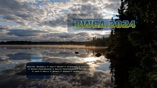 BWCA Cherokee Loop 2024 [upl. by Dyraj658]