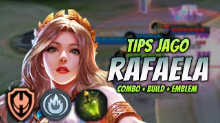 CARA MAIN RAFAELA BUFF  BUILD amp EMBLEM RAFAELA TERBARU 2023   RAFAELA ANTI SLOW GAMEPLAY [upl. by Peper682]