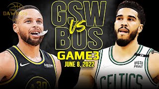 Golden State Warriors vs Boston Celtics Game 3 Full Highlights  2022 NBA Finals  FreeDawkins [upl. by Novert]