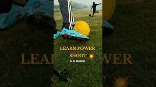 LEARN POWER SHOOT 🤯football [upl. by Schofield]