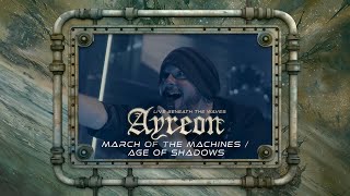 Ayreon  March Of The Machines  Age Of Shadows 01011001  Live Beneath The Waves [upl. by Terrene]