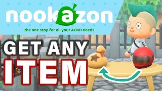 How to GET ANY ITEM in the Game  Nookazon ► Animal Crossing New Horizons [upl. by Enilorak]