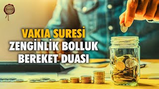 Zenginlik Bolluk Bereket Duası Rızık Ayetleri Vakıa Suresi 7 tekrar [upl. by Ardnik]