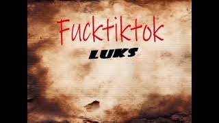 LuksFTikTok prod by [upl. by Scutt]