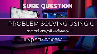 PROBLEM SOLVING USING C II ND SEM BSC CS BCA ARRAYS IMPORTANT TOPICbsccsbcacalicutuniversity [upl. by Samp818]