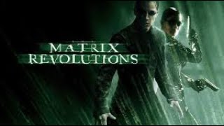 The Matrix Revolutions Full Movie Review in Hindi  Story and Fact Explained  Monica Bellucci [upl. by Marasco]