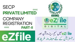 SECP Private Limited Company Registration 2024 PartII  How to Register a Company In Pakistan [upl. by Limoli902]