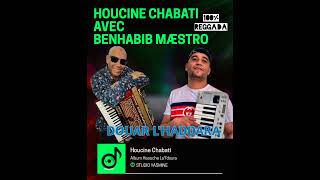 HOUCINE CHABATI DOUARLHADDARA [upl. by Lauree]