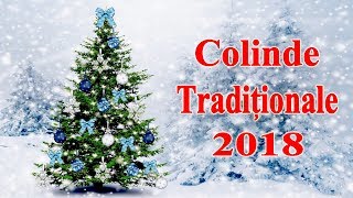 Colinde traditionale 2018 [upl. by Sadie]