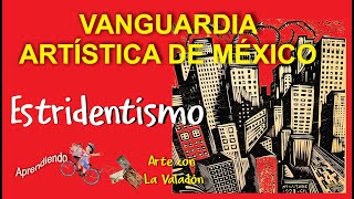 Vanguardias del Siglo XX Estridentismo en México [upl. by Vernen]