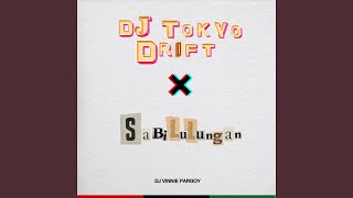 Dj Tokyo Drift X Sabilulungan [upl. by Asaert]