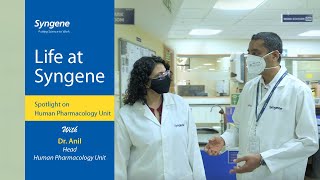 Life at Syngene Spotlight on Human Pharmacology Unit with Dr Anil [upl. by Bluhm]