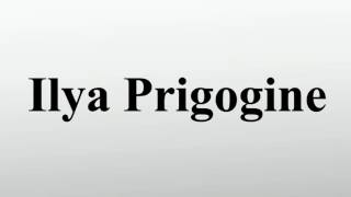 Ilya Prigogine [upl. by Tuckie]