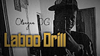 Otsugua OG  Laboo Drill Sintonia 07 Official Audio [upl. by Anitsej536]