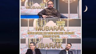 T360TV Eid Show with Arif Jahangiri  Guests Khalid Qurashi amp Asad Dean  Toronto 360 TV [upl. by Sloan802]