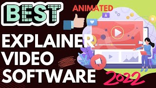 Best Explainer Video Software in 2022 [upl. by Amoihc197]