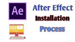 How To Install Adobe After Effect  Adobe After Effect ko kaise Install kare [upl. by Stephie532]