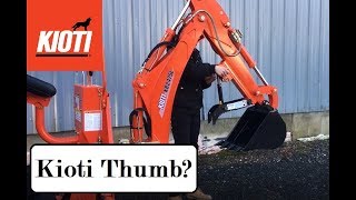 Adding a Thumb to a Kioti Tractor Backhoe  KB2475L [upl. by Miharba897]