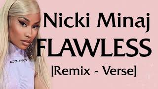 Nicki Minaj  Flawless Verse  Lyrics like mj doctor they killing me [upl. by Ashli312]