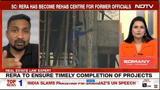 RERA rehab centre for retired bureaucrats who undermined its powersSC  NDTV  Pashant Kanha [upl. by Nodanrb152]