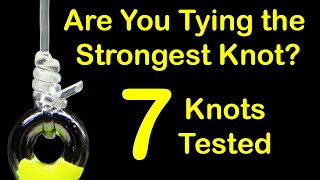 Strongest Fishing Knot Test  Which is the Strongest [upl. by Oel457]