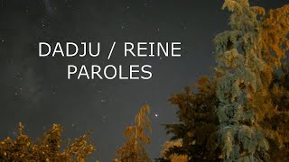 dadju  Reine paroles lyrics [upl. by Legir]