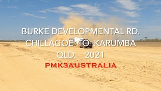 Burke Dev Rd Chillagoe to Karumba 2021 PMK3AUSTRALIA 4K [upl. by Eneleh980]