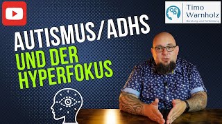 AutismusADHS und der Hyperfokus [upl. by Davidde284]