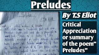 Critical Appreciation of quotPreludesquot by TS Eliot l Summary l [upl. by Ashford]