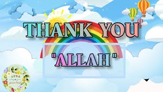 THANK YOU ALLAH🥀🌦️💫✨KIDS RHYMES POEM FOR CHILDREN ISLAMIC POEM [upl. by Arbmik]