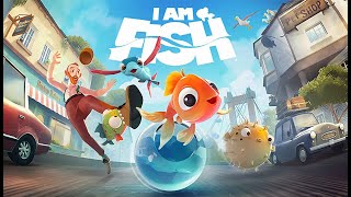 I Am Fish Full  Gameplay  Walkthrough No Commentary [upl. by Retsbew]