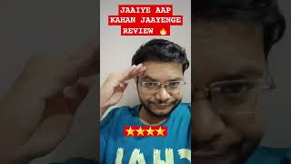 JAAIYE AAP KAHAN JAAYENGE REVIEW  JAAIYE AAP KAHAN JAAYENGE MOVIE REVIEW  JAKJ PUBLIC REACTION 🔥 [upl. by Julieta865]