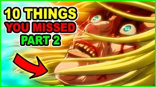 Attack on Titan 10 MORE Things You Missed Part 2  Attack on Titan Season 3 Prep [upl. by Vilberg]