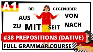 LEARN GERMAN FULL FREE COURSE A1 EPISODE 38 PRÄPOSITIONEN MIT DATIV [upl. by Nniw]