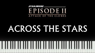 Star Wars 2  Across the Stars Piano Version [upl. by Hedaza]